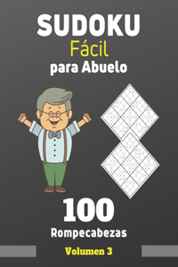 Sudoku Fácil para Abuelo. 100 Rompecabezas Volumen 3