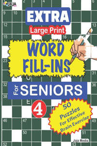 EXTRA Large Print WORD FILL-INS FOR SENIORS