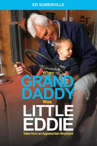 When Granddaddy Was Little Eddie