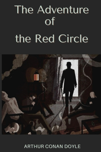 The Adventure of the Red Circle