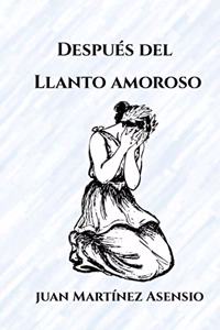 Después del llanto amoroso