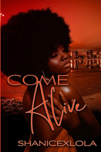 Come Alive