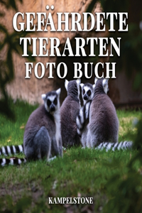 Gefahrdete Tierarten Foto Buch