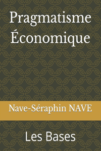 Pragmatisme Économique