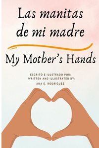Las manitas de mi madre