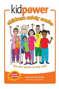 Kidpower Children's Safety Comics Color Edition