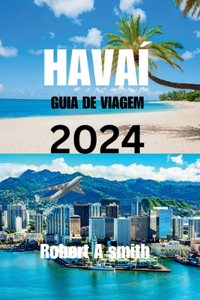 Guia de Viagem Do Havaí 2024