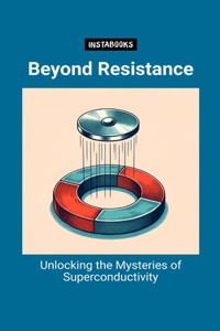 Beyond Resistance