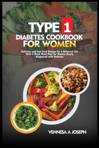 Type 1 Diabetes Cookbook for Women