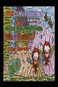 Adventures of Mike and William