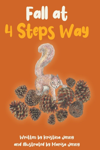 Fall at 4 Steps Way