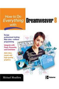 How to Do Everything with Dreamweaver