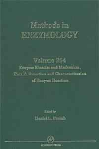 Enzyme Kinetics and Mechanism, Part F
