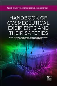 Handbook of Cosmeceutical Excipients and Their Safeties