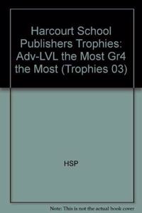 Harcourt School Publishers Trophies: Advanced-Level Grade 4 Mysteries/Nature