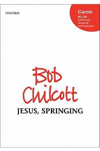Jesus, Springing