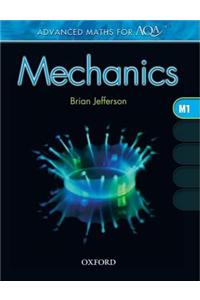 Advanced Maths for AQA: Mechanics M1