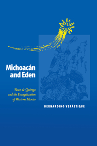 Michoacán and Eden