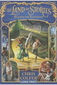 Land of Stories: Beyond the Kingdoms