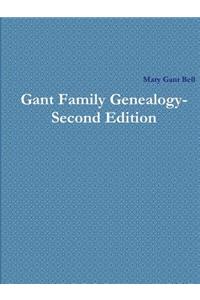 Gant Family Genealogy - Second Edition