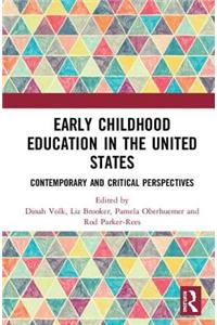 Early Childhood Education in the United States