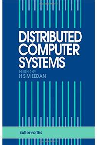 Distributed Computer Systems: Theory and Practice