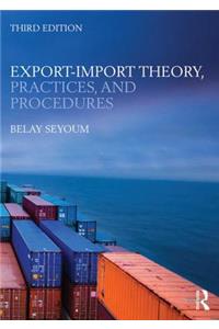 Export-Import Theory, Practices, and Procedures