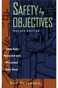 Safety by Objectives