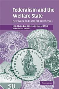 Federalism and the Welfare State