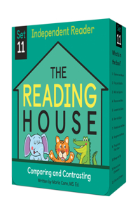Reading House Set 11: Comparing and Contrasting