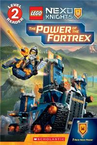 The Power of the Fortrex (Scholastic Reader, Level 2: Lego Nexo Knights)