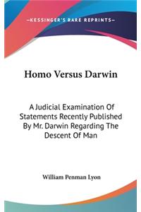 Homo Versus Darwin