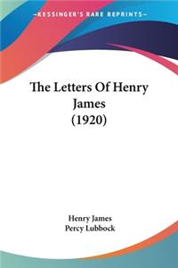 Letters Of Henry James (1920)