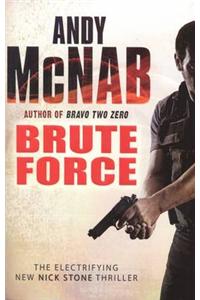 Brute Force. Andy McNab