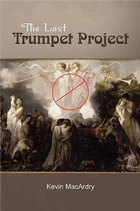 Last Trumpet Project