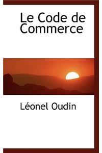 Le Code de Commerce