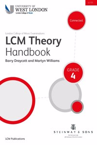 London College of Music Theory Handbook Grade 4