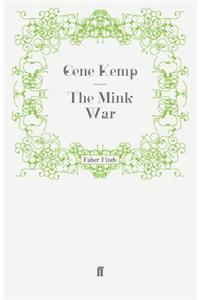 The Mink War