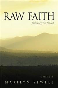 Raw Faith