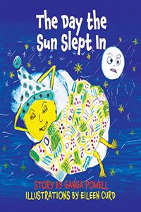 Day the Sun Slept In