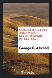 Complete Graded Arithmetic
