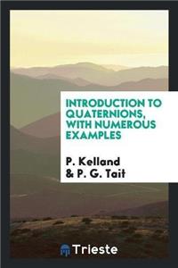 Introduction to Quaternions