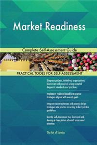 Market Readiness Complete Self-Assessment Guide
