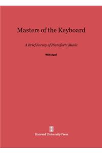 Masters of the Keyboard