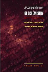 Compendium of Geochemistry