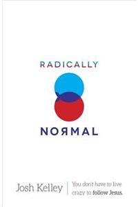 Radically Normal