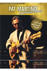 Pat Martino -- Quantum Guitar Complete