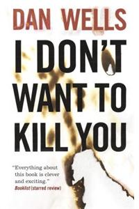 I Don't Want to Kill You