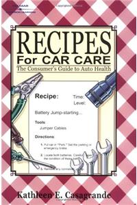 Recipes for Car Care: Guide to Auto Health