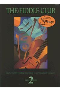 The Fiddle Club Collection - Book 2